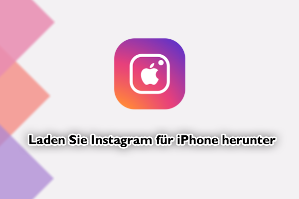 Laden Sie Instagram für Apple herunter