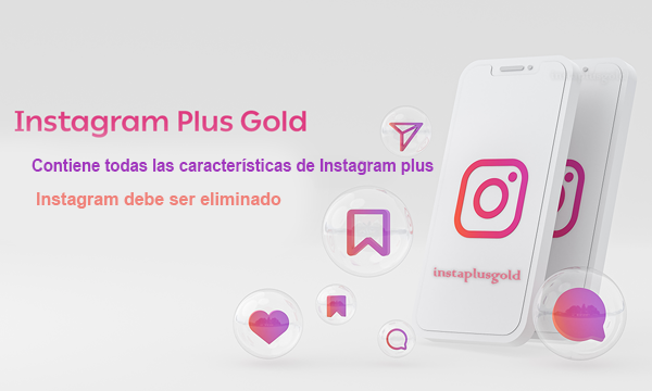 Descargar Instagram Gold Plus
